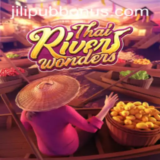 Explore the Exciting World of ThaiRiverWonders and the Jilipub Journey